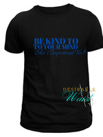 BE KIND